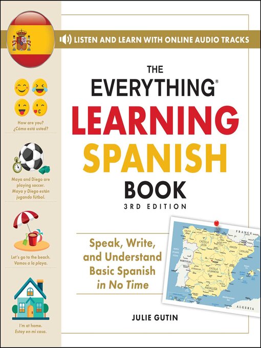 Title details for The Everything Learning Spanish Book by Julie Gutin - Wait list